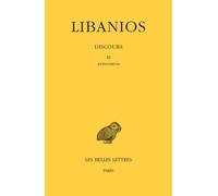 Discours - Tome 3, Discours Xi Antiochicos