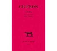 Discours. Tome IX : Sur la loi agraire - Pour C. Rabirius Cicéron (Auteur)