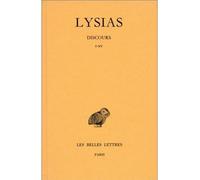Discours. Tome I : I-XV Tome 1 , I III VII XII Edition 2000 - Lysias - Belles Lettres - broché - Roman