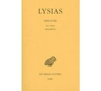 Discours, tome 2, 5e édition. Discours XVI-XXXV - Fragment - Lettres