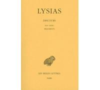 Discours, tome 2, 5e édition. Discours XVI-XXXV - Fragment - Lettres