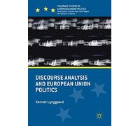 Discourse Analysis and European Union Politics