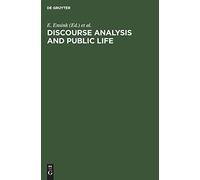 Discourse Analysis And Public Life
