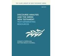 Discourse Analysis And The Greek New Testament