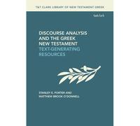 Discourse Analysis And The Greek New Testament