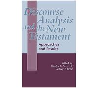 Discourse Analysis And The New Testament