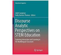 Discourse Analytic Perspectives On Stem Education