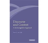 Discourse and Context Teun A. Van Dijk (Auteur)
