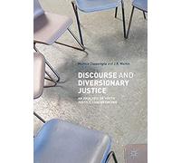 Discourse And Diversionary Justice