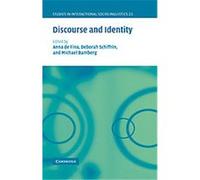 Discourse And Identity, Studies in Interactional Sociolinguistics