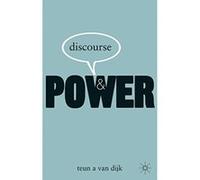 Discourse and Power Teun Van Dijk (Auteur)