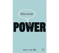 Discourse and Power Teun Van Dijk (Auteur)