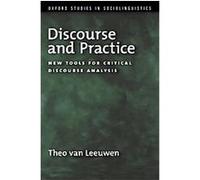 Discourse and Practice, Oxford Studies in Sociolinguistics Theo Van Leeuwen (Auteur)
