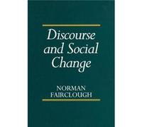 Discourse and Social Change – Wiley-VCH