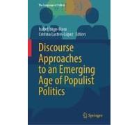 Discourse Approaches To An Emerging Age Of Populist Politics