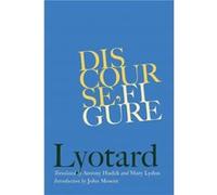 Discourse Figure by JeanFrancois Lyotard JeanFrancois Lyotard (Auteur)