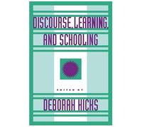 Discourse, Learning, And Schooling