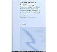Discourse Markers Across Languages, Routledge Advances in Corpus Linguistics Siepman Dirk (Auteur)