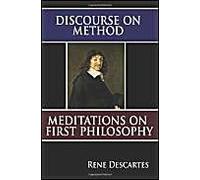 Discourse On Method And Meditations On First Philosophy