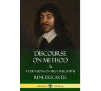 Discourse On Method And Meditations On First Philosophy
