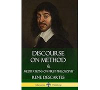 Discourse On Method And Meditations On First Philosophy (Hardcover)