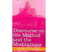Discourse on the Method and the Meditations Rene Descartes (Auteur)