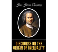 Discourse on the Origin of Inequality