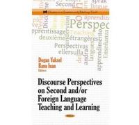Discourse Perspectives on Second &/or Foreign Language Teaching & Learning (Education in a Competitive and Globalizing World) - [Version Originale] Inconnu (Auteur)