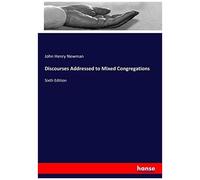 Discourses Addressed To Mixed Congregations
