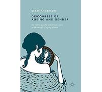 Discourses Of Ageing And Gender