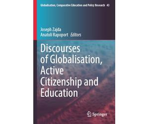 Discourses of Globalisation, Active Citizenship and Education
