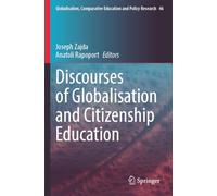 Discourses of Globalisation and Citizenship Education