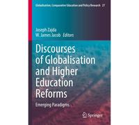 Discourses Of Globalisation And Higher Education Reforms