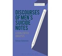 Discourses of Mens Suicide Notes (Bloomsbury Advances in Critical Discourse Studies) - [Version Originale] Inconnu (Auteur)