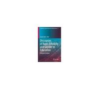 Discourses Of Race, Ethnicity And Gender In Education