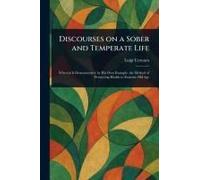 Discourses On A Sober And Temperate Life