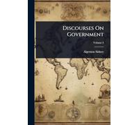 Discourses On Government