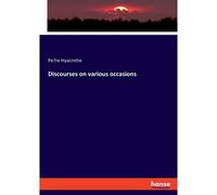 Discourses On Various Occasions