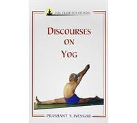 Discourses on Yog