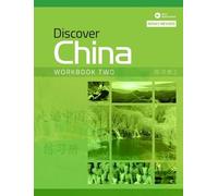 Discover China 2nd Edition Level 2 Workbook (Paperback with Digital Audio)