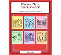 Discover China Coloring Book: 32 Big, Bold Cultural Adventures for Kids Ages 4-8