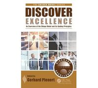 Découvrir l'excellence – Aperçu du modèle Shingo et de ses principes directeurs – Taylor & Francis Group