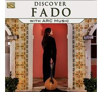 Discover Fado With Arc Music