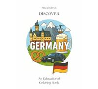 Discover Germany An Educational Coloring Book