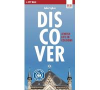 Discover Jewish Life in Cologne: A City Walk
