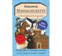 Discover Massachusetts: A Word Search Journey: Word Searches with Easy-to-Read Print about the State of Massachusetts, Revolutionary Spirit, and ... Brain Boosting, Quiet Time, and Holidays