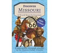 Discover Missouri: A Word Search Journey: 900 Words Celebrating the Show-Me State | Fun, Challenging Puzzles for All Ages | Easy-to-Read, Relaxing, and Brain-Boosting Activities