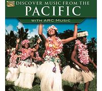 Discover Music From The Pacific With Arc