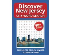 Discover New Jersey City Word Search: Word Searches with Easy to Read Print about Cities, Towns, and Communities in New Jersey | 6x9 inches, 110 pages ... .. Gift for Vacations, Holidays, and Travel