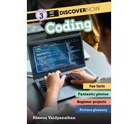 Discover Now: Coding - Sheena Vaidyanathan - MIT Kids Press - ebook (ePub) - Livre